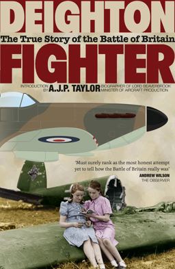 Fighter: the True Story of the Battle of Britain  9780007531189 Front Cover