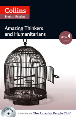 Amazing Thinkers and Humanitarians: B2 (Collins Amazing People ELT Readers)  9780007544998 Front Cover