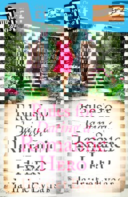 Rules for Dating a Romantic Hero [Quick Reads Edition]  9780007545360 Front Cover