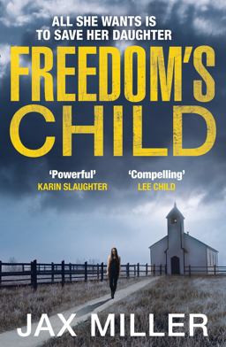 Freedom's Child  9780007595914 Front Cover