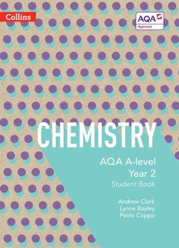 AQA a Level Chemistry Year 2 Student Book