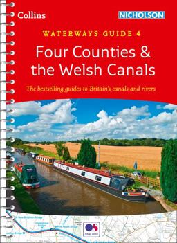 Four Counties and the Welsh Canals: Waterways Guide 4 (Collins Nicholson Waterways Guides)