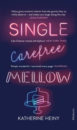 Single, Carefree, Mellow  9780008105549 Front Cover