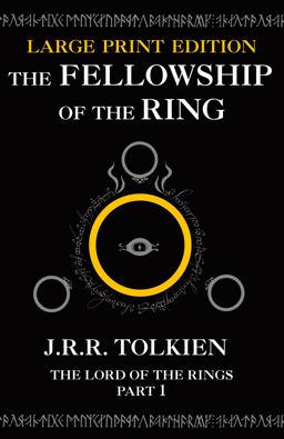 The Fellowship of the Ring (the Lord of the Rings, Book 1)