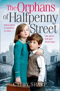 Orphans of Halfpenny Street  9780008118440 Front Cover