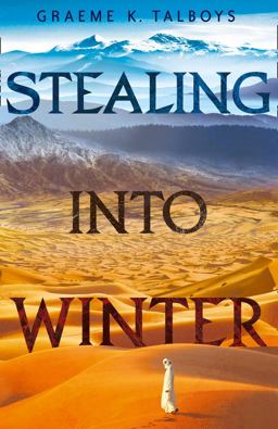 Stealing into Winter  9780008120443 Front Cover
