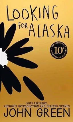 Looking for Alaska [10th Anniversary Edition]