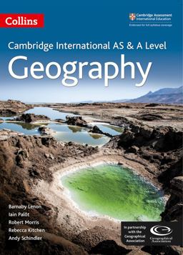 Cambridge International AS and a Level Geography Student's Book