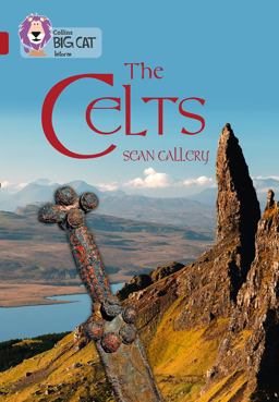 The Celts: Band 14/Ruby (Collins Big Cat)