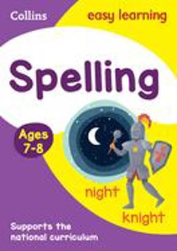 Spelling Ages 7-8: Ideal for Home Learning (Collins Easy Learning KS2)  9780008134242 Front Cover