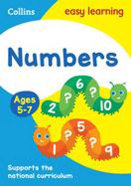 Numbers Ages 5-7: Ideal for Home Learning (Collins Easy Learning KS1)