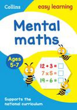 Mental Maths Ages 5-7: Ideal for Home Learning (Collins Easy Learning KS1)