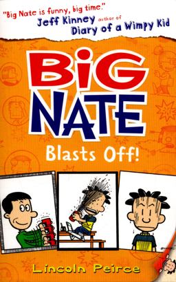 Big Nate (8) - Big Nate Blasts Off