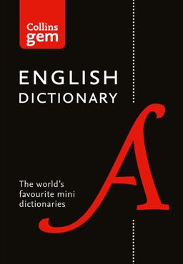 English Gem Dictionary: the World's Favourite Mini Dictionaries (Collins Gem)