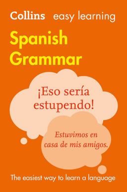 Collins Easy Learning Spanish Grammar [Third Edition] 3rd 9780008142018 Front Cover