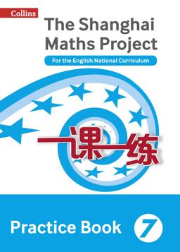Shanghai Maths - the Shanghai Maths Project Practice Book Year 7 For the English National Curriculum 2017 9780008144685 Front Cover