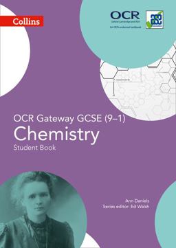 OCR Gateway GCSE Chemistry 9-1 Student Book