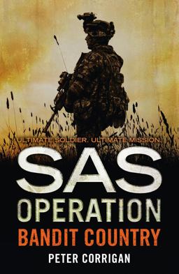 Bandit Country (SAS Operation) Bandit Country (SAS Operation)