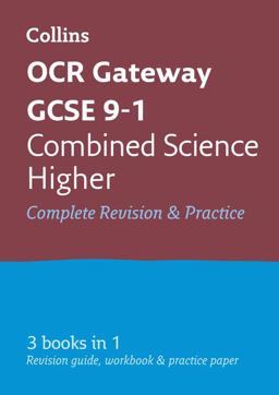 OCR Gateway GCSE 9-1 Combined Science Higher All-In-One Complete Revision and Practice