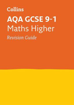AQA GCSE 9-1 Maths Higher Revision Guide Ideal for the 2026 and 2027 Exams 2015 9780008164188 Front Cover