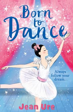 Born to Dance (Dance Trilogy, Book 1)