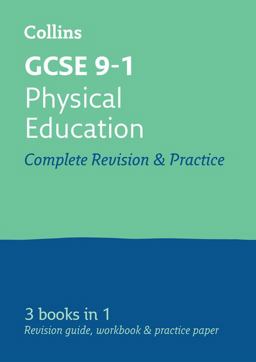GCSE 9-1 Physical Education All-In-One Complete Revision and Practice: Ideal for the 2024 and 2025 Exams (Collins GCSE Grade 9-1 Revision)