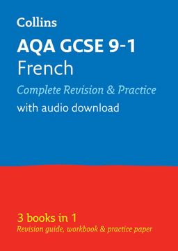 AQA GCSE 9-1 French All-In-One Complete Revision and Practice: Ideal for the 2024 and 2025 Exams (Collins GCSE Grade 9-1 Revision)