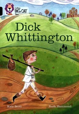 Dick Whittington: Band 12/Copper (Collins Big Cat)