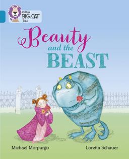 Beauty and the Beast: Band 13/Topaz (Collins Big Cat)  9780008179335 Front Cover