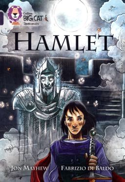 Hamlet: Band 18/Pearl (Collins Big Cat)