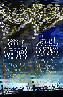 War of the Wolf (the Last Kingdom Series, Book 11)