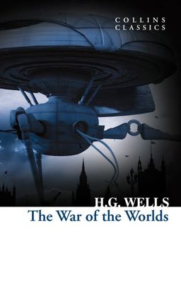 The War of the Worlds (Collins Classics)  9780008190019 Front Cover