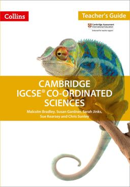 Cambridge IGCSE(tm) Co-Ordinated Sciences Teacher Guide (Collins Cambridge IGCSE(tm))
