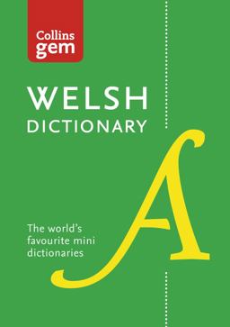 Welsh Gem Dictionary: the World's Favourite Mini Dictionaries (Collins Gem)