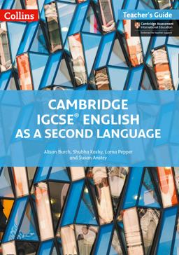 Cambridge IGCSE(tm) English As a Second Language Teacher's Guide (Collins Cambridge IGCSE(tm))