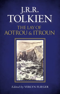 Lay of Aotrou and Itroun  9780008202132 Front Cover