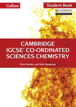 Cambridge IGCSE(tm) Co-Ordinated Sciences Chemistry Student's Book