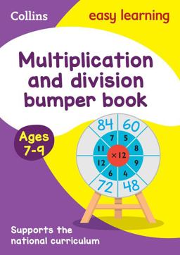Multiplication and Division Bumper Book Ages 7-9