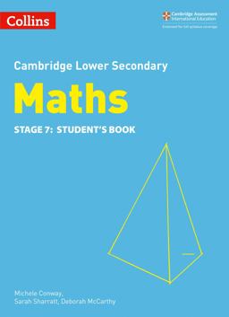 Lower Secondary Maths Student's Book: Stage 7 (Collins Cambridge Lower Secondary Maths)