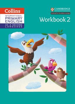 International Primary English As a Second Language Workbook Stage 2 (Collins Cambridge International Primary English As a Second Language)