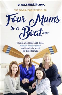 Four Mums in a Boat  9780008214845 Front Cover