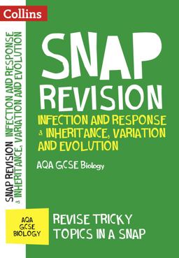 Collins Snap Revision - Infection and Response and Inheritance, Variation and Evolution: AQA GCSE Biology 2016 9780008218096 Front Cover