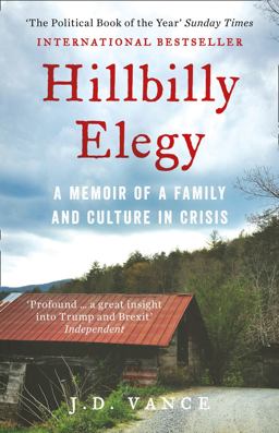 Hillbilly Elegy A Memoir of a Family and Culture in Crisis  9780008220563 Front Cover