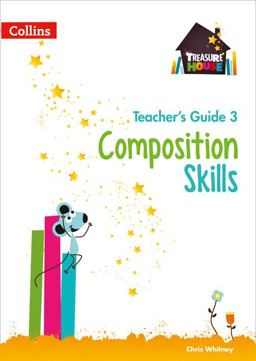 Composition Skills Teacher's Guide 3
