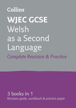 WJEC GCSE Welsh As a Second Language All-In-One Complete Revision and Practice