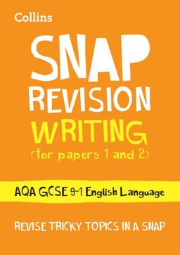 AQA GCSE 9-1 English Language Writing (Papers 1 and 2) Revision Guide
