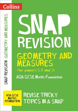 AQA GCSE 9-1 Maths Foundation Geometry and Measures (Papers 1, 2 and 3) Revision Guide