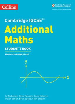 Cambridge IGCSE(tm) Additional Maths Student's Book (Collins Cambridge IGCSE(tm))