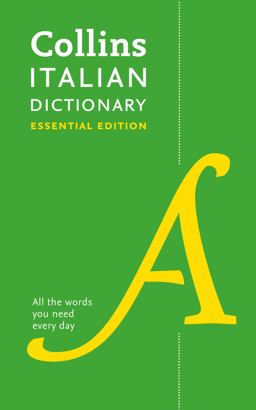 Collins Italian Dictionary Essential Edition
