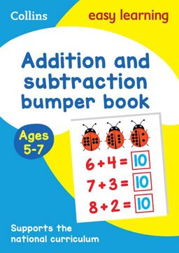Addition and Subtraction Bumper Book Ages 5-7: Ideal for Home Learning (Collins Easy Learning KS1)